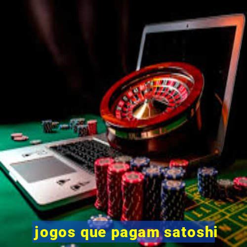 jogos que pagam satoshi